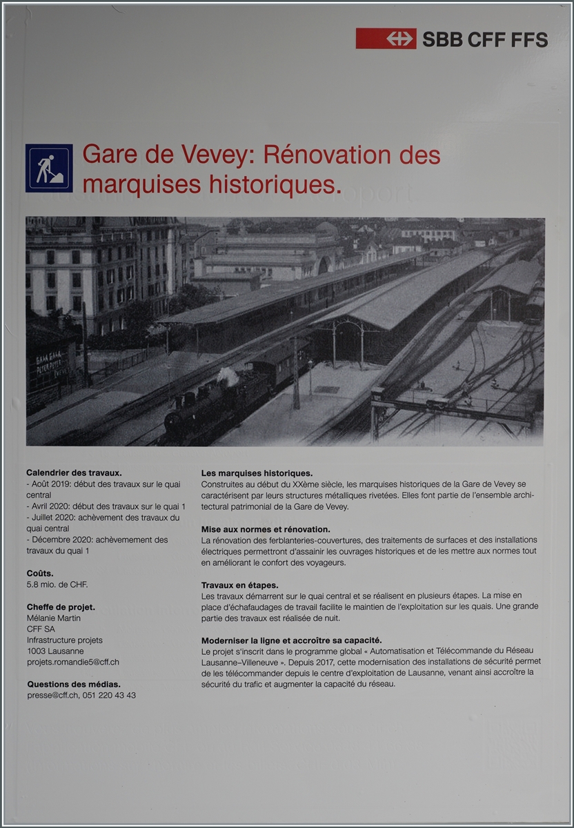 Mit diesen grossen Plakaten verkündet die SBB ihr Wille die historischen Bahnstiegdächer von Vevey zu restaurieren. 

1. Sept 2019